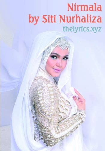Lirik Lagu Nirmala Dari Siti Nurhaliza Musik Video