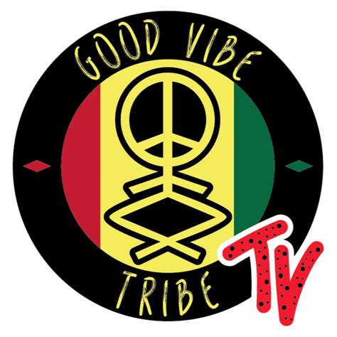 The Good Vibe Tribe Tv Youtube