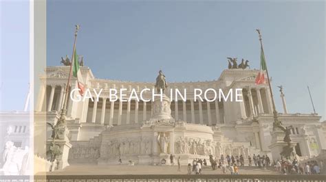 Gay Nude Beach In Rome Youtube