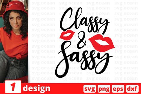 Classy And Sassy Svg Bundle Sarcastic Cricut Princess 885265
