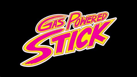 gas powered stick song youtube