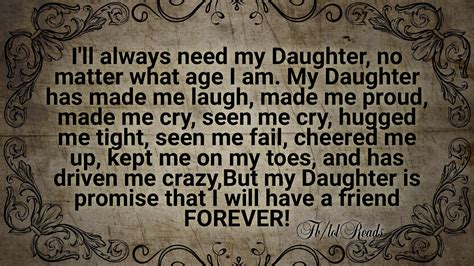 Truth Follower I Ll Always Need My Daughter