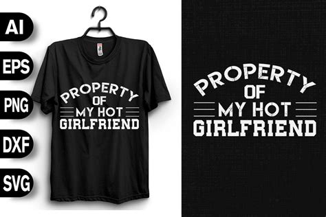 Proud Of My Hot Girlfriend Graphic By Svgdecor · Creative Fabrica