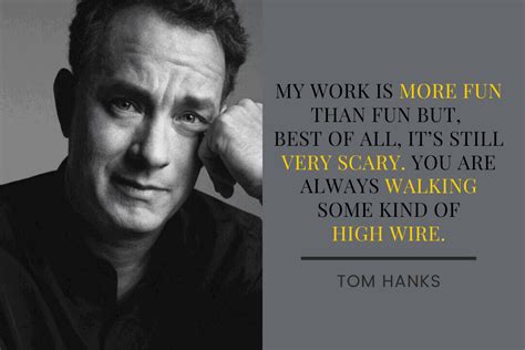 12 Thought Provoking Tom Hanks Quotes The Education Magazine