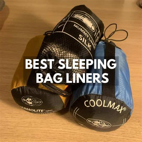 sleeping bag liners