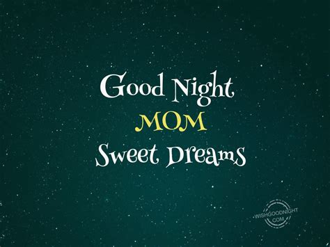 good night mom sweet dreams good night pictures