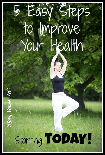 5 easy steps to improve your health mary vance nc