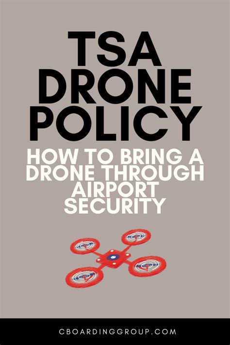 airline drone policies  traveling   drone    tsa drone policy traveling