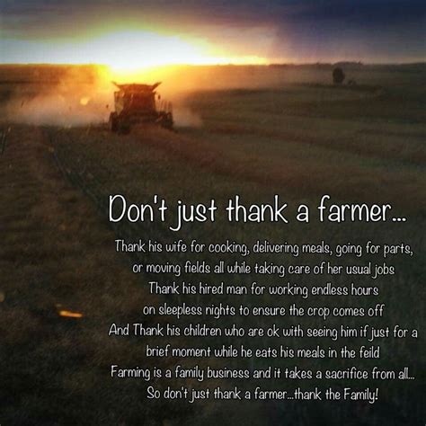 thank a farmer farmer quote … farm life quotes farmer quotes harvest quotes