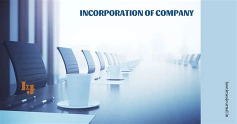 incorporation  company law times journal