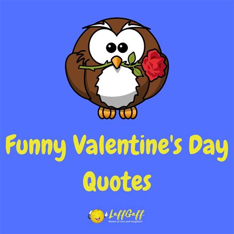 funny valentines day quotes  sayings laffgaff