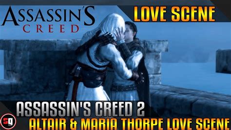 assassins creed 2 altair and maria thorpe love scene youtube