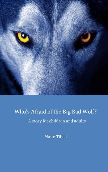Malte Tibes Who S Afraid Of The Big Bad Wolf Als Ebook Kostenlos