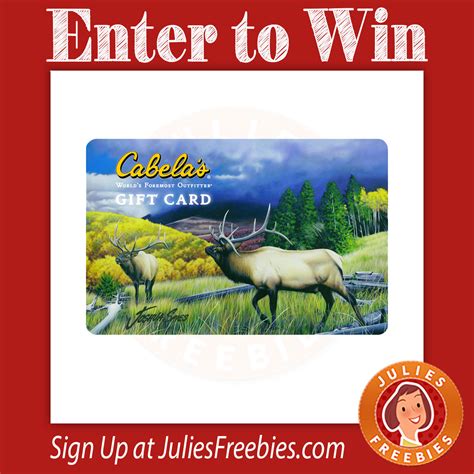win   cabelas gift card julies freebies