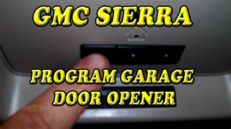program garage door opener gmc sierra update countrymusicstopcom