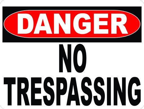 danger  trespassing sign signs  salagraphics