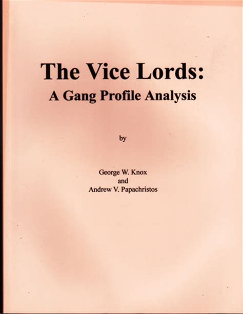 the vice lords a gang profile analysis george w knox
