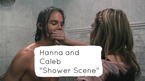 hanna and caleb shower scene pretty little liars youtube