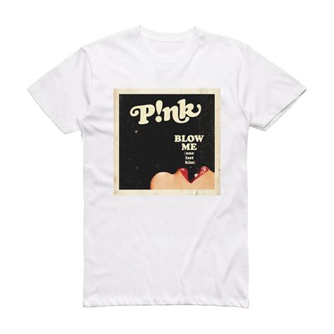 Pink Blow Me One Last Kiss Album Cover T Shirt White – Album Cover T Shirts