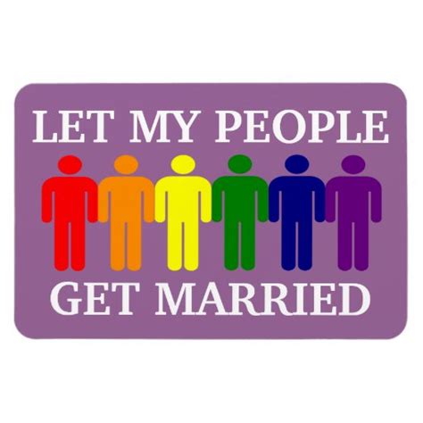 Support Gay Marriage Let My People Get Married Vinyl Magnet Zazzle