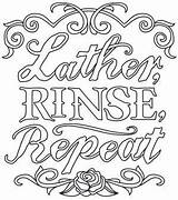 Urbanthreads Embroidery Sassy Repeat Lather Rinse Spa sketch template