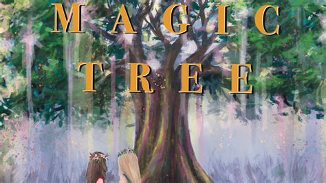 magic tree read   author emily rickert youtube