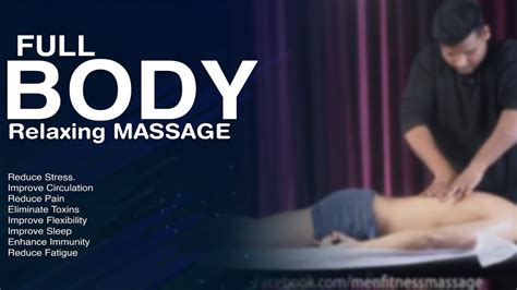 Full Body Relaxing Fitness Massage Man Body Massage By Expert