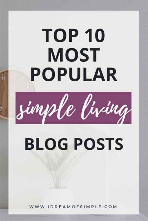 popular simple living posts   dream  simple