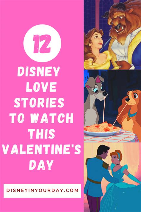 The 12 Best Disney Love Stories To Watch This Valentine S Day Disney