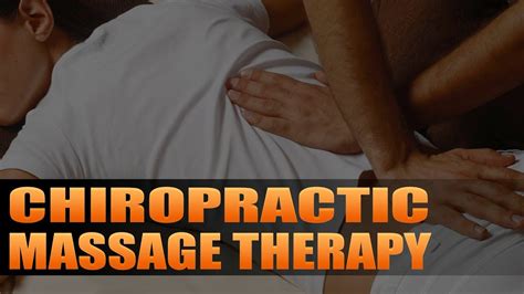 chiropractic massage therapy el paso tx youtube