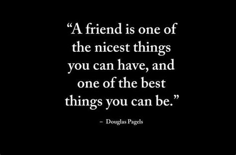 a friend is one nicest things you can have long distance friendship