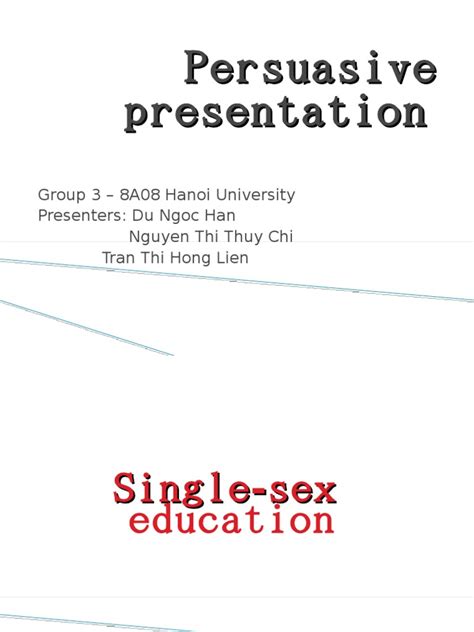 Persuasive Presentation Single Sex Education Human Sexuality Sex