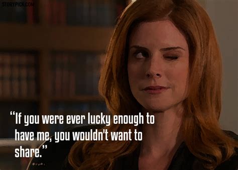 15 Kickass Quotes By Donna Paulsen From Suits That Prove