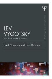 lev vygotsky classic edition revolutionary scientist st edition