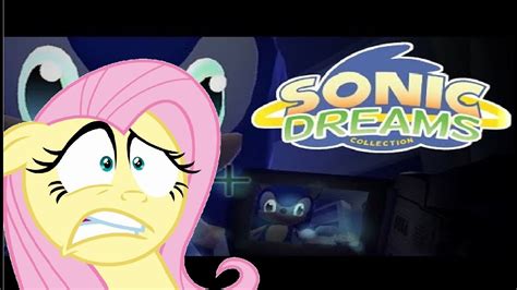 what just happened fluttershy play s sonic dreams collection part 3 youtube