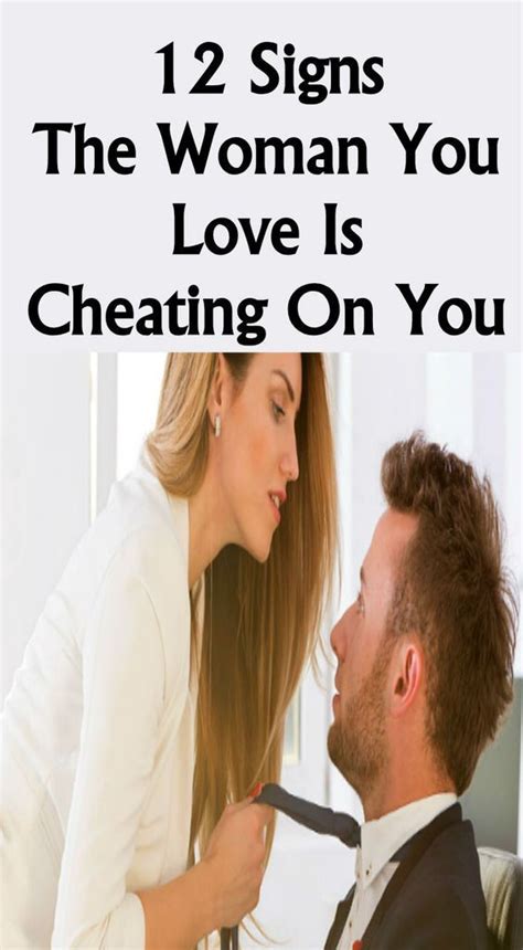 12 Signs The Woman You Love Is Cheating On You Flirting Quotes Funny