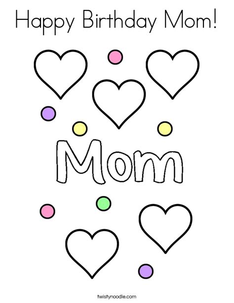 gambar happy birthday mom coloring page twisty noodle pages  rebanas