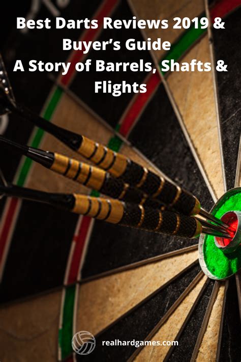 darts reviews  buyers guide  story  barrels shafts flights  darts