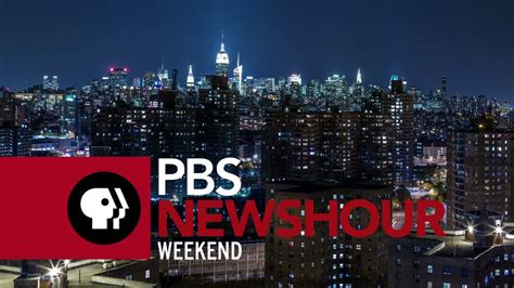 pbs newshour pbs newshour weekend full episode march   twin