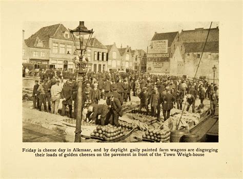 print alkmaar holland friday cheese day weigh house marketplace  period paper historic