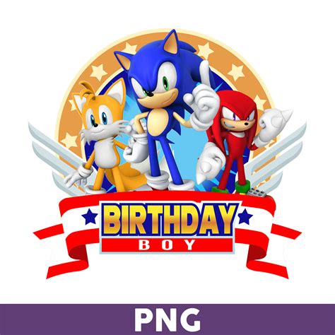 sonic birthday boy   birthday png sonic  hedgehogs inspire