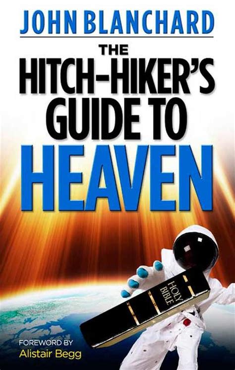 The Hitchhikers Guide To Heaven Paperback John Blanchard The