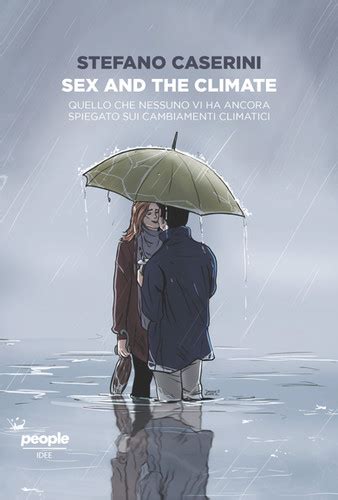 Sex And The Climate People