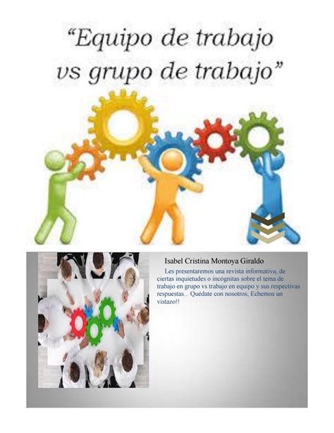 Diferencias Entre Grupo Y Equipo De Trabajo Grupo Vs Equipo Kulturaupice