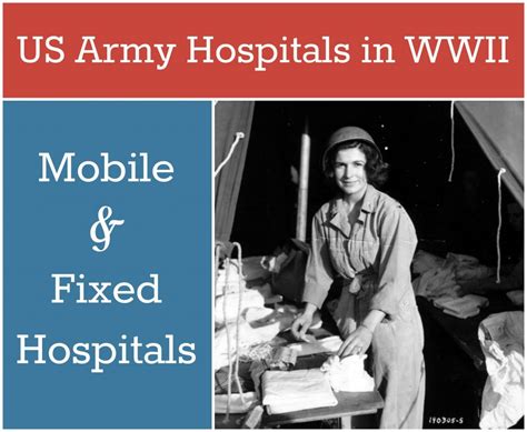 hospitalization  world war ii mobile  fixed hospitals