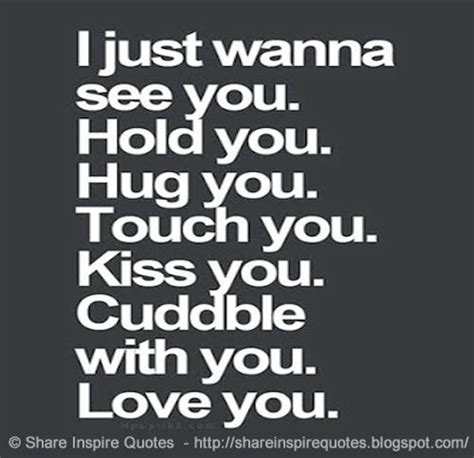I Just Want To Kiss You Quotes Quotesgram