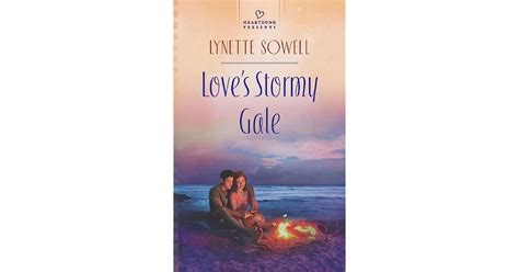 Loves Stormy Gale By Lynette Sowell