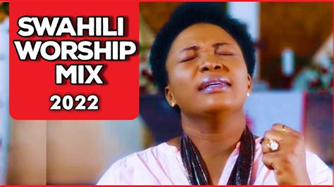 🔴 mkono wa mungu 2022 swahili worship songs vol 2 worship and praise