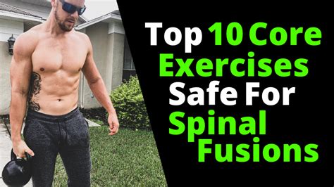 Top 10 Core Exercises Safe For Spinal Fusions Fitness 4