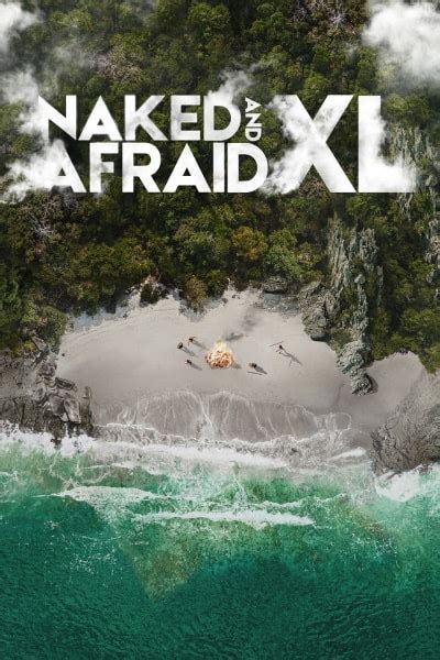 Naked And Afraid Xl Season 6 Watch Free Online Streaming On Movies123
